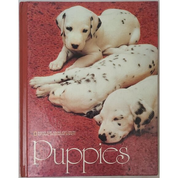 National Geographic Society Other - Puppies Hardcover Book National Geographic Society For Young Explorers 1982